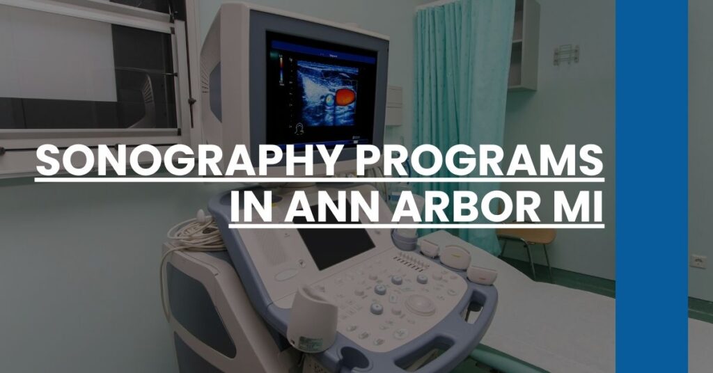 Sonography Programs in Ann Arbor MI Feature Image