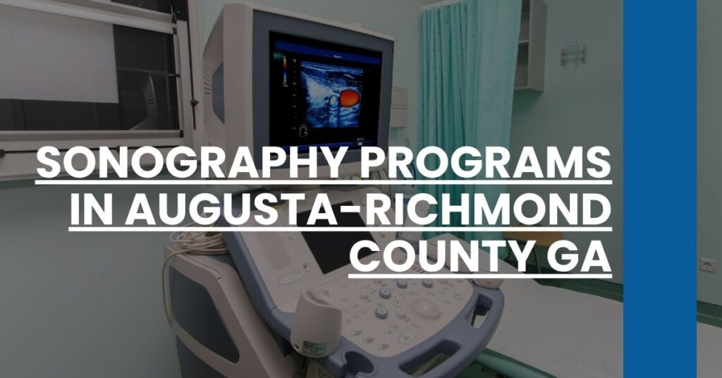 Sonography Programs in Augusta-Richmond County GA Feature Image