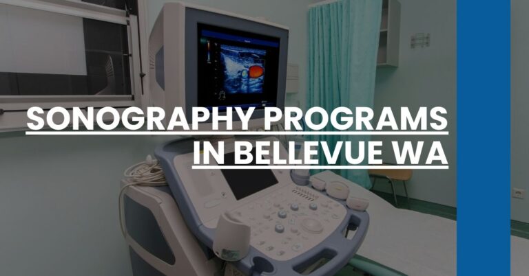 Sonography Programs in Bellevue WA Feature Image