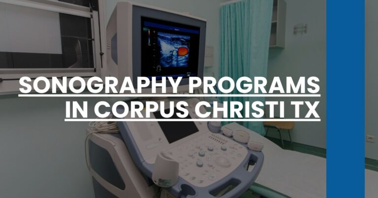 Sonography Programs in Corpus Christi TX Feature Image