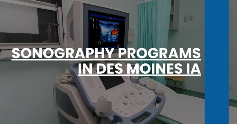 Sonography Programs in Des Moines IA Feature Image