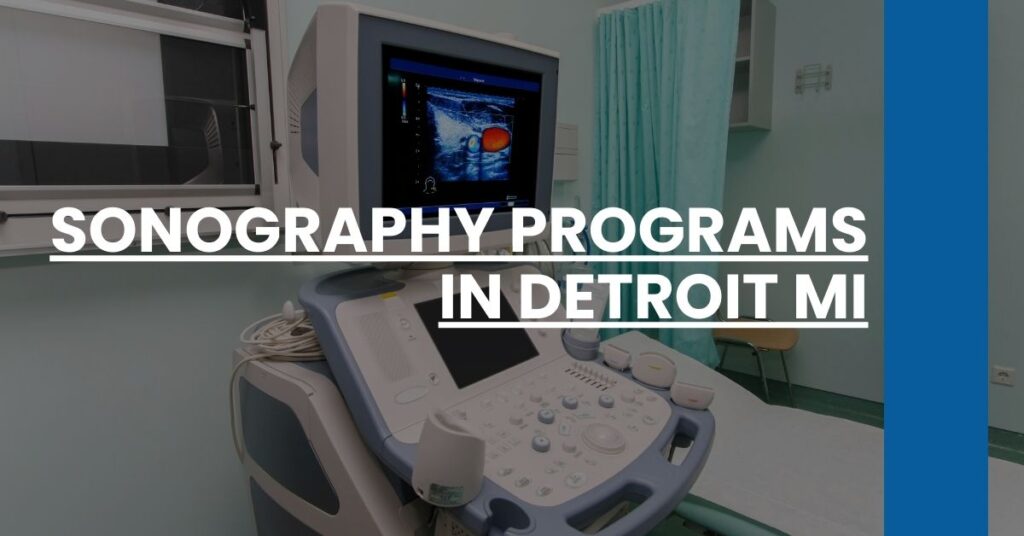 Sonography Programs in Detroit MI Feature Image