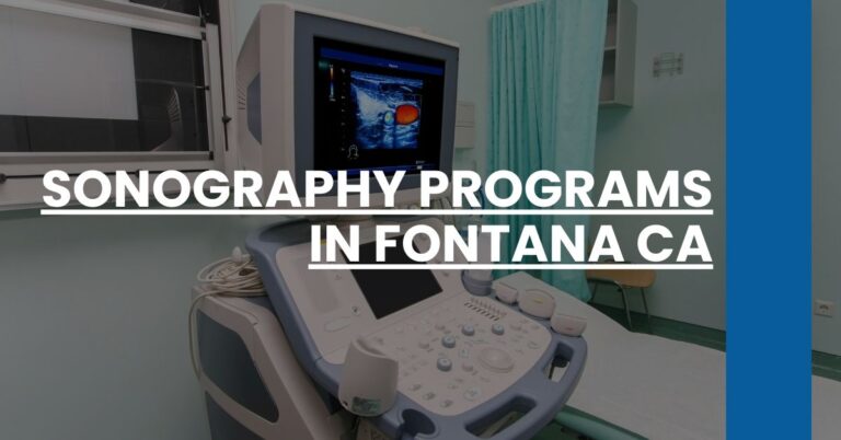 Sonography Programs in Fontana CA Feature Image