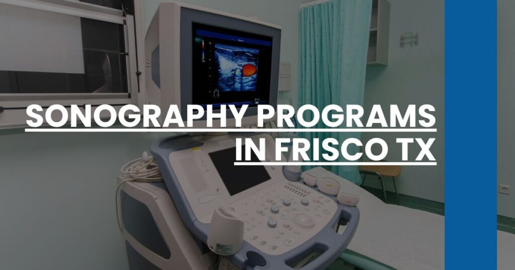 Sonography Programs in Frisco TX Feature Image