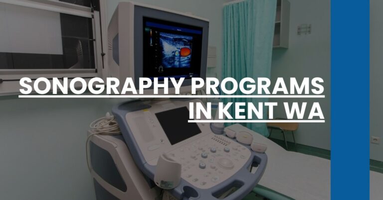 Sonography Programs in Kent WA Feature Image