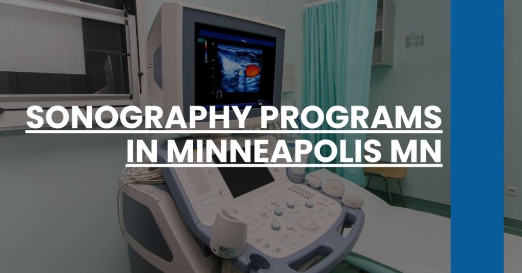 Sonography Programs in Minneapolis MN Feature Image