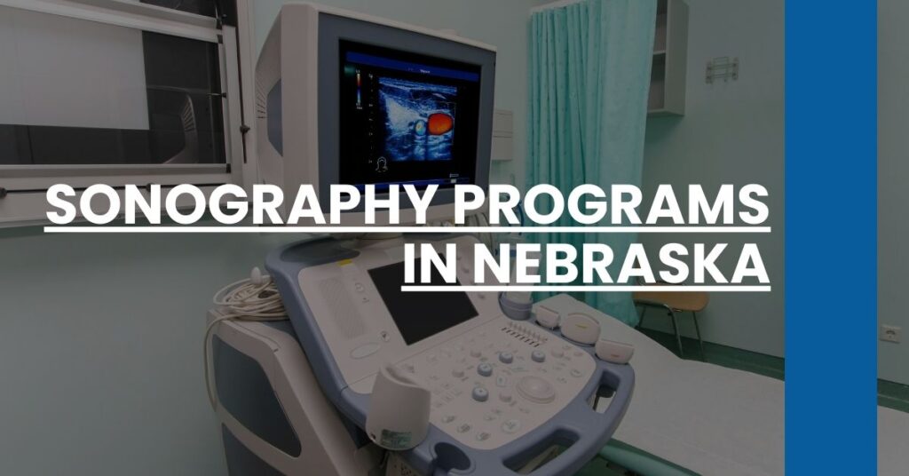 Sonography Programs in Nebraska Feature Image