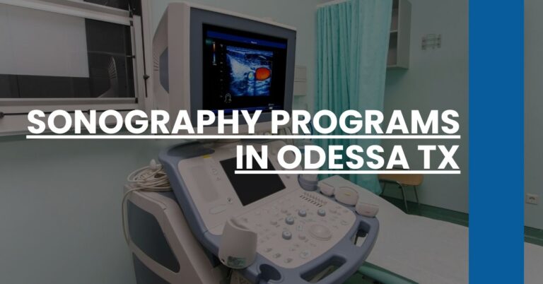 Sonography Programs in Odessa TX Feature Image