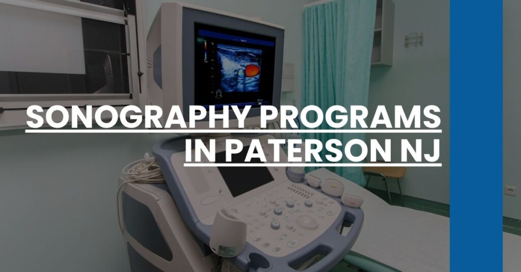 Sonography Programs in Paterson NJ Feature Image