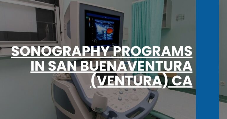 Sonography Programs in San Buenaventura (Ventura) CA Feature Image