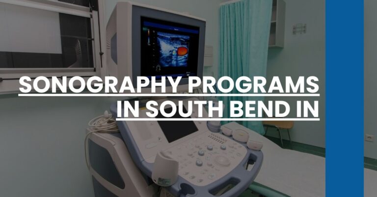 Sonography Programs in South Bend IN Feature Image