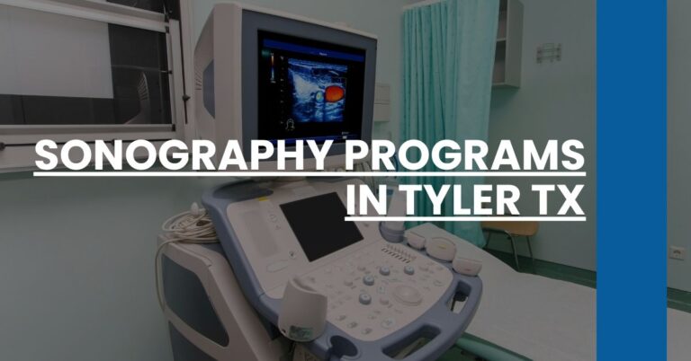 Sonography Programs in Tyler TX Feature Image