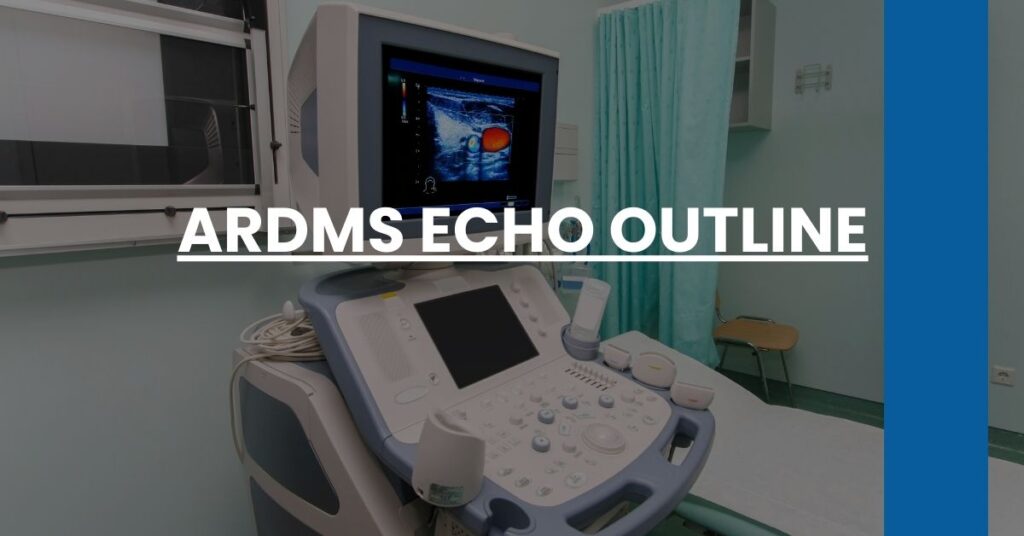 ARDMS Echo Outline Feature Image