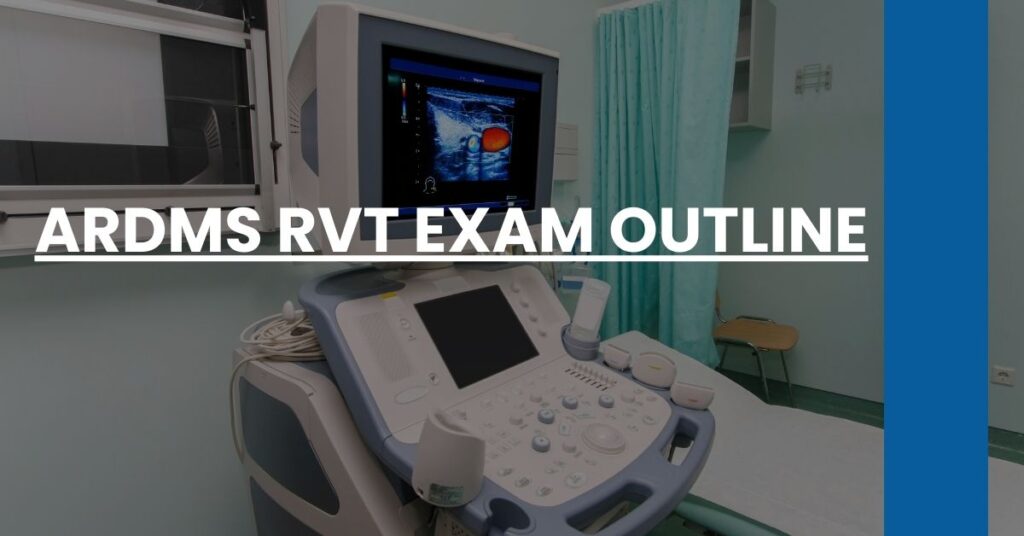 ARDMS RVT Exam Outline Feature Image