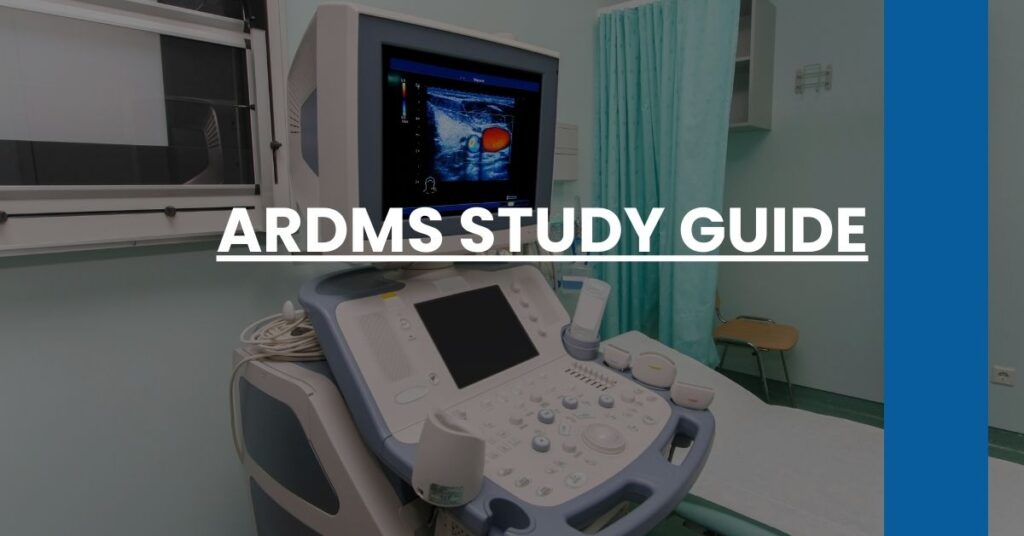 ARDMS Study Guide Feature Image