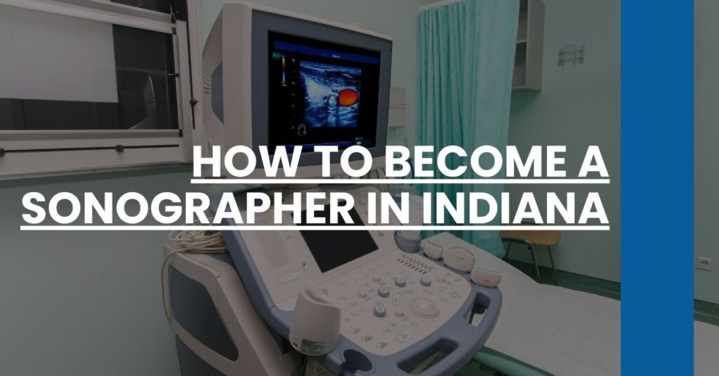 How to Become a Sonographer in Indiana Feature Image