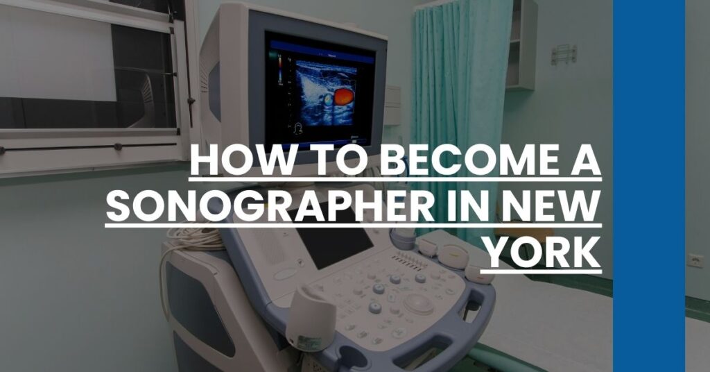 How to Become a Sonographer in New York Feature Image