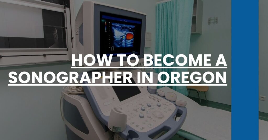 How to Become a Sonographer in Oregon Feature Image