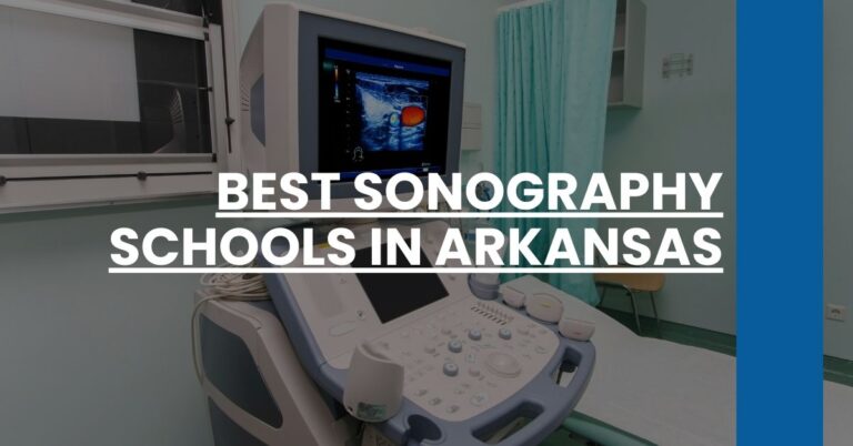 Best Sonography Schools In Arkansas Feature Image