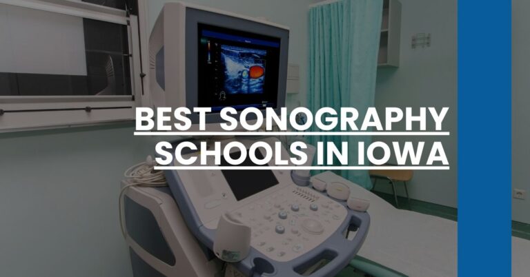 Best Sonography Schools In Iowa Feature Image