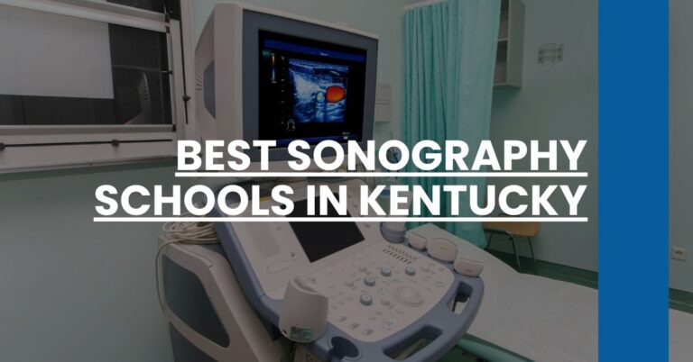 Best Sonography Schools In Kentucky Feature Image