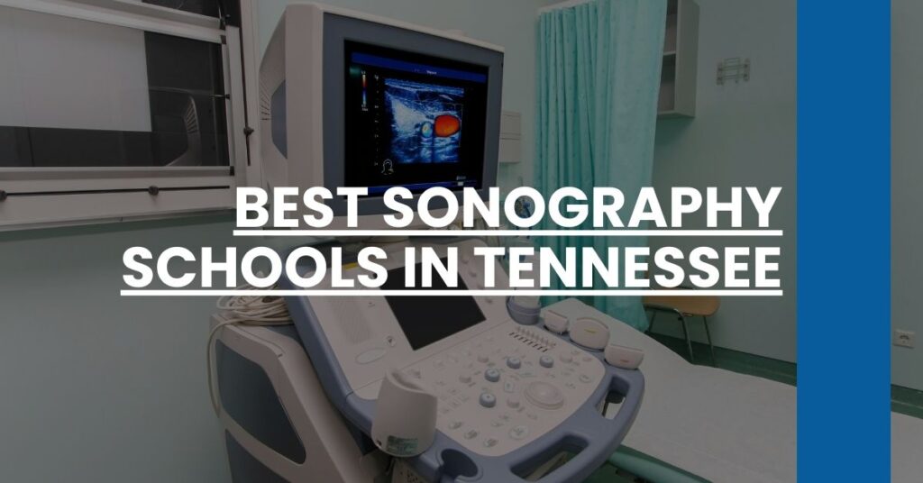 Best Sonography Schools In Tennessee Feature Image