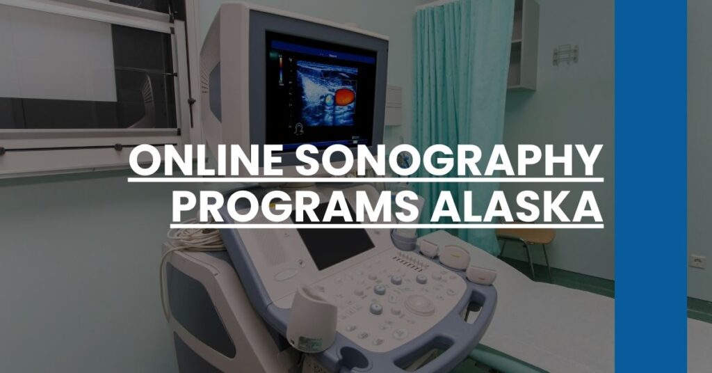 Online Sonography Programs Alaska Feature Image