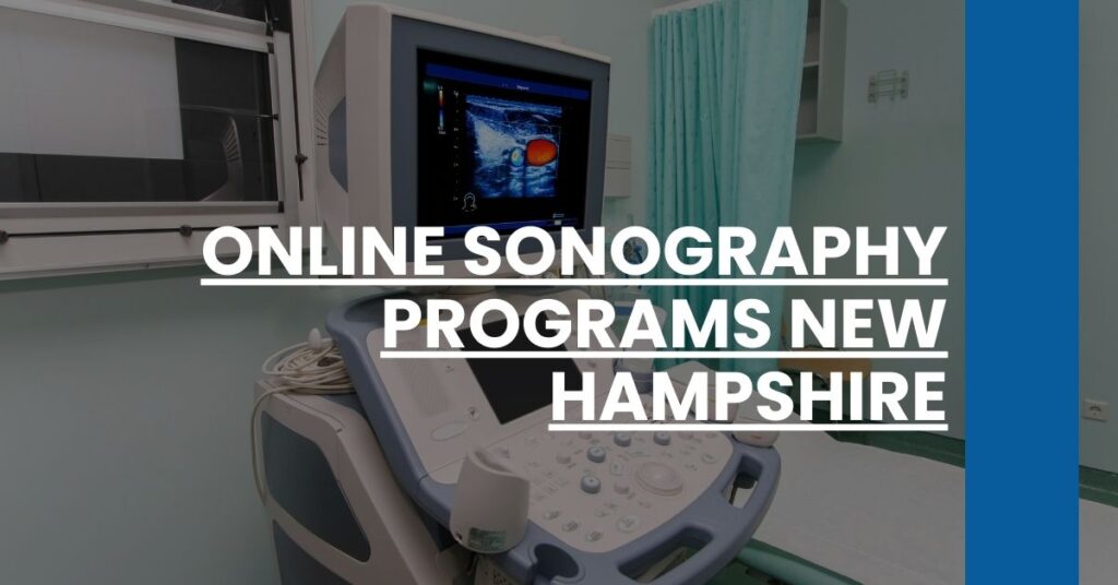 Online Sonography Programs New Hampshire Feature Image