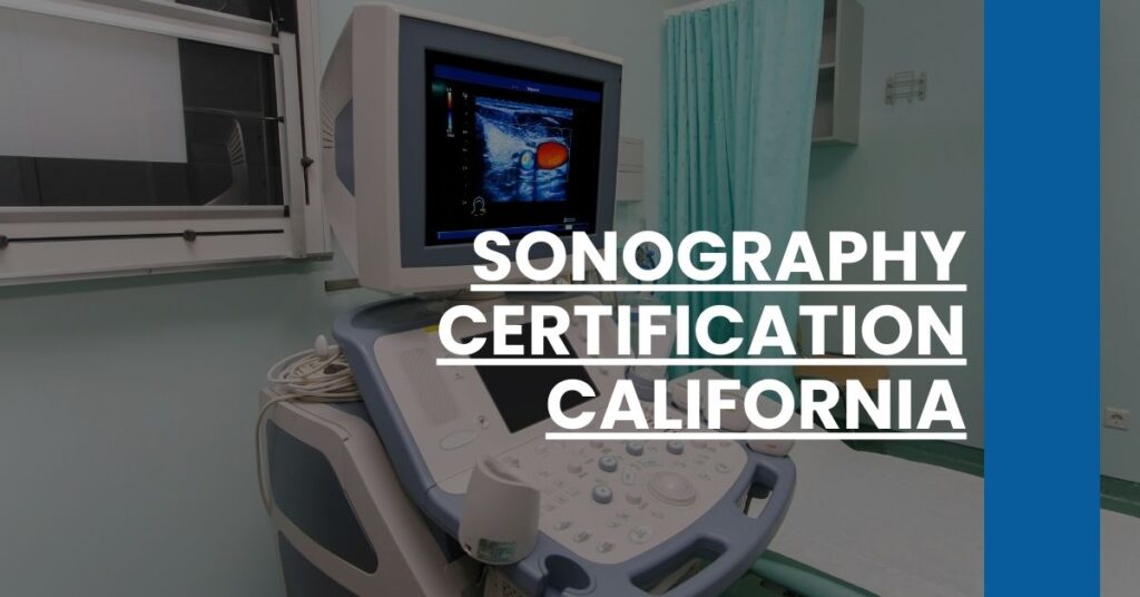 Sonography Certification California Feature Image