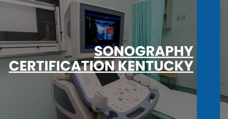 Sonography Certification Kentucky Feature Image