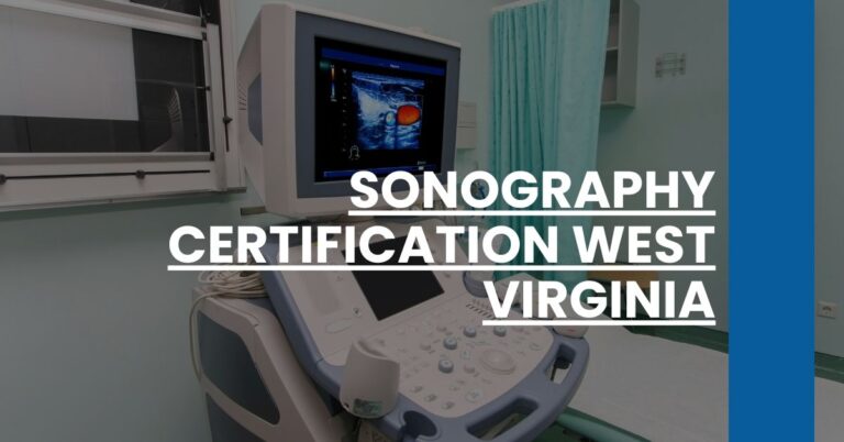 Sonography Certification West Virginia Feature Image